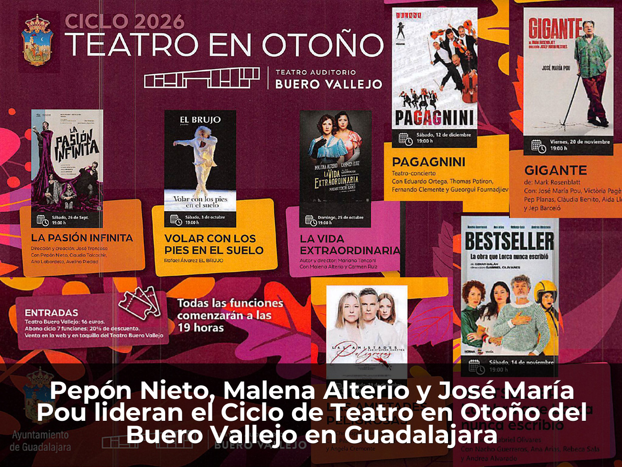 Pepón Nieto, Malena Alterio y José María Pou lideran el Ciclo de Teatro en Otoño del Buero Vallejo en Guadalajara